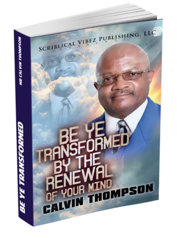 Be ye Transformed - Calvin Thompson Medium